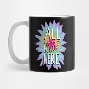 All Are Welcome Here Mug